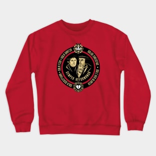 Reformation of Luther and Calvin Crewneck Sweatshirt